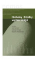 Okładka książki: Globalny i lokalny wymiar religii