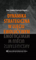 Okładka książki: Dynamika strategiczna w ujęciu ewolucyjnym