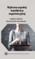 Okładka książki: Wybrane aspekty współpracy organizacyjnej