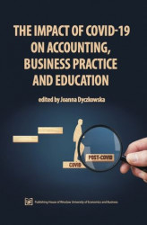 Okładka: The Impact of COVID-19 on Accounting, Business Practice and Education