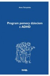 Okładka: Program pomocy dzieciom z ADHD