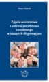Okładka książki: Zajęcia warsztatowe z zakresu poradnictwa zawodowego w klasach II-III gimnazjum