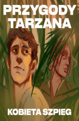 Okładka: Przygody Tarzana Tom VI - Kobieta szpieg