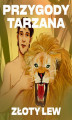 Okładka książki: Przygody Tarzana Tom VIII - Złoty lew