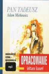 Okładka: Adam Mickiewicz "Pan Tadeusz" - opracowanie