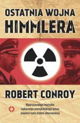 Okładka: Ostatnia wojna Himmlera