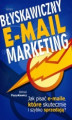 Okładka książki: Błyskawiczny e-mail marketing