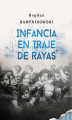 Okładka książki: Infancia en traje de rayas
