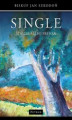 Okładka książki: Single. ŠĹĽastie alebo prehra