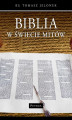 Okładka książki: Biblia w świecie mitów.