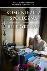 Okładka: Komunikacja społeczna według Benedykta XVI