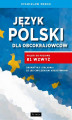 Okładka książki: Jezyk polski dla obcokrajowców