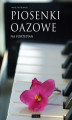Okładka książki: Piosenki oazowe na fortepian