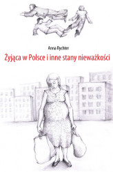 Okładka: Żyjąca w Polsce i inne stany nieważkości