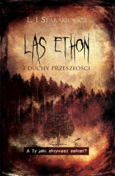 Okładka: Las Ethon i duchy przeszłości
