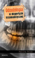 Okładka książki: Odontologia w ekspertyzie kryminalistycznej