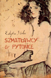 Okładka: Szmatławcy and Pytonice