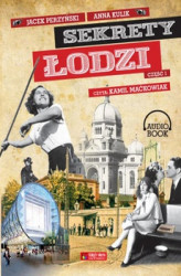 Okładka: Sekrety Łodzi - cz. 1 (audiobook)