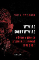 Okładka: Wywiad i kontrwywiad w Polsce w procesie przemian systemowych (1989-2007)