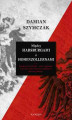 Okładka książki: Między Habsburgami a Hohenzollernami. Rywalizacja niemiecko-austro-węgierska w okresie I wojny światowej a odbudowa państwa polskiego.