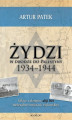 Okładka książki: Żydzi w drodze do Palestyny 1934-1944. Szkice z dziejów aliji bet nielegalnej imigracji