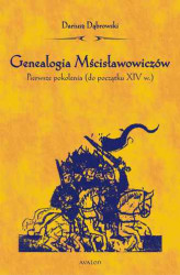 Okładka: Genealogia Mścisławowiczów. Pierwsze pokolenia (do początku XIV wieku)