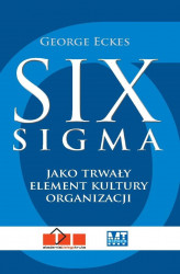 Okładka: Six Sigma jako trwały element kultury organizacji