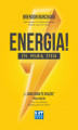 Okładka książki: ENERGIA! Żyj pełnią życia, odkryj 10 rodzajów ludzkiej motywacji