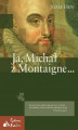 Okładka książki: Ja, Michał z Montaigne…