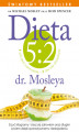 Okładka książki: Dieta 5:2 dr. Mosleya
