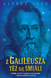 Okładka: Z Galileusza też się śmiali