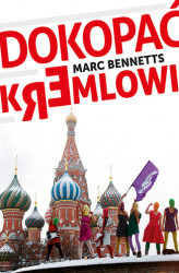 Okładka: Dokopać Kremlowi