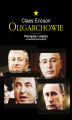 Okładka książki: Oligarchowie. Pieniądze i władza w kapitalistycznej Rosji