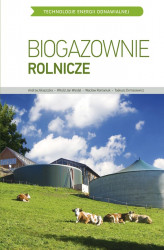Okładka: Biogazownie rolnicze