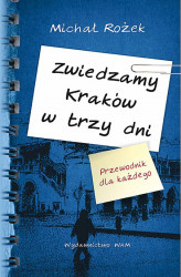 Okładka: Zwiedzamy Kraków w trzy dni