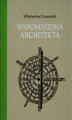 Okładka książki: Wspomnienia architekta