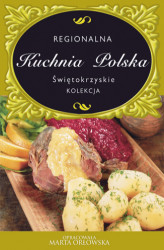 Okładka: Świętokrzyskie. Regionalna kuchnia polska