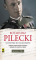 Okładka książki: Rotmistrz Pilecki
