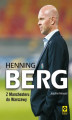 Okładka książki: Henning Berg. Z Manchesteru do Warszawy