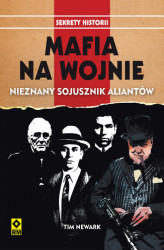 Okładka: Mafia na wojnie. Nieznany sojusznik aliantów