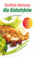 Okładka książki: Kuchnia domowa dla diabetyków