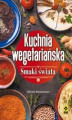 Okładka książki: Kuchnia wegetariańska. Smaki świata.