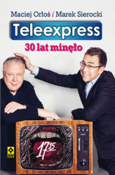 Okładka: Teleexpress. 30 lat minęło