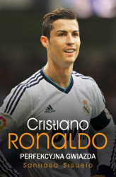 Okładka: Christiano Ronaldo. Perfekcyjna gwiazda