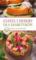 Okładka książki: Ciasta i desery dla diabetyków