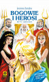 Okładka książki: Bogowie i herosi. Mity greckie