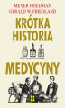 Okładka książki: Krótka historia medycyny