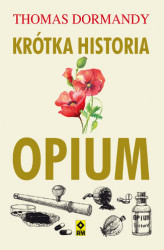 Okładka: Krótka historia opium