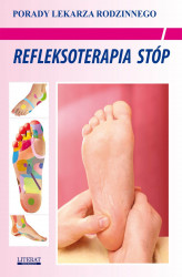 Okładka: Refleksoterapia stóp. Porady lekarza rodzinnego