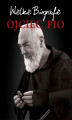Okładka książki: Ojciec Pio. Wielkie Biografie